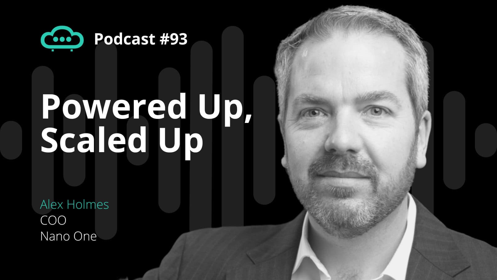 Podcast 93 Nano One Materials