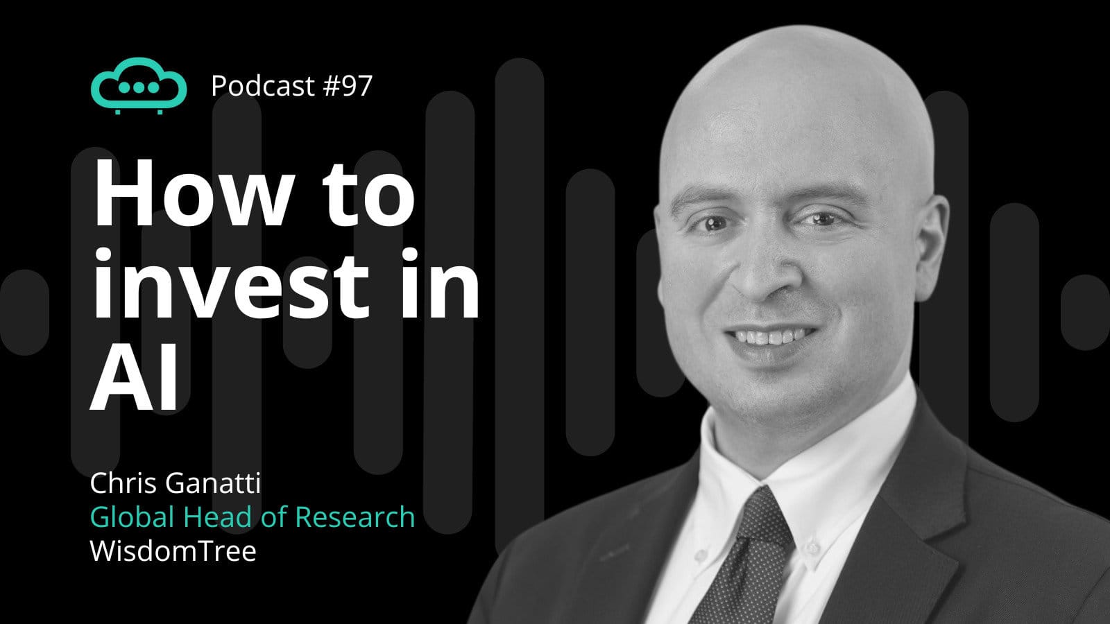 Podcast 97 - How to invest in AI