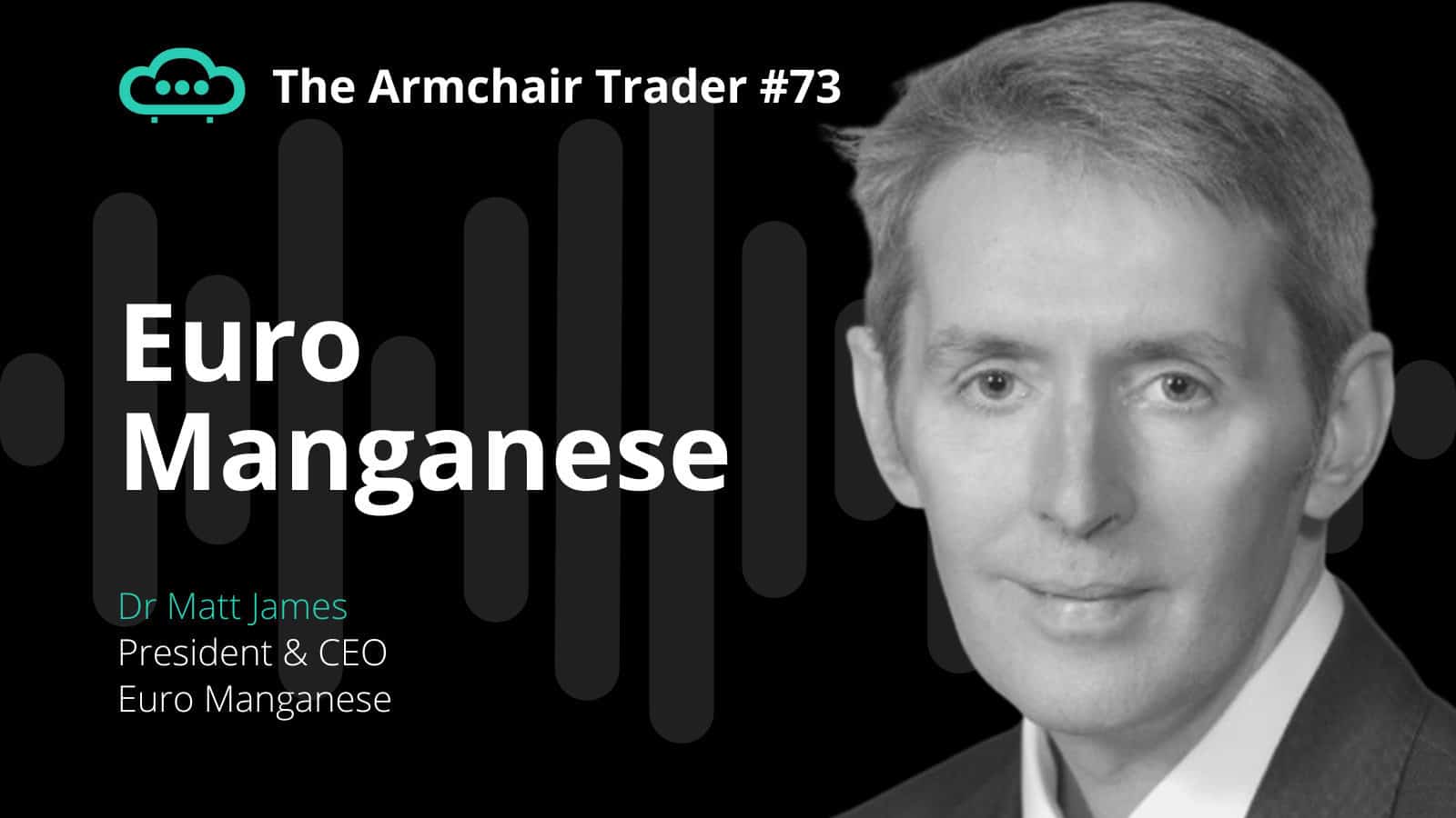 Podcast 073 Euro Manganese