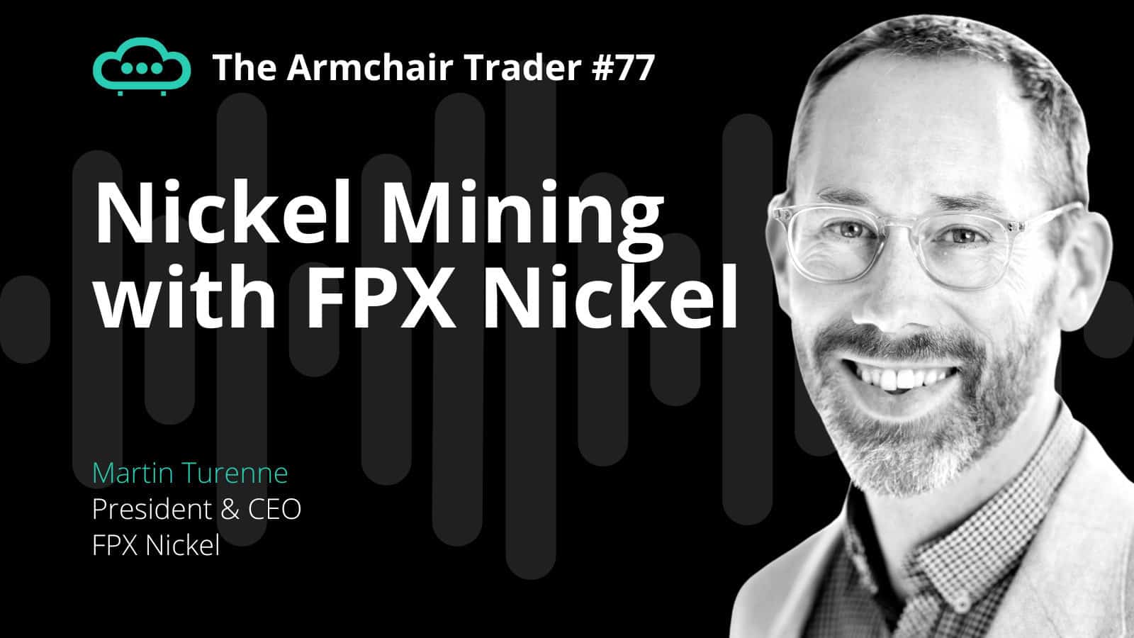 Podcast 77 - FPX Nickel