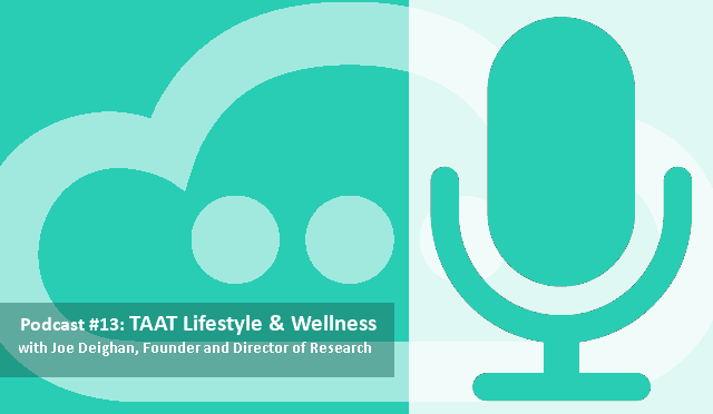 Podcast TAAT Lifestyle And Wellness